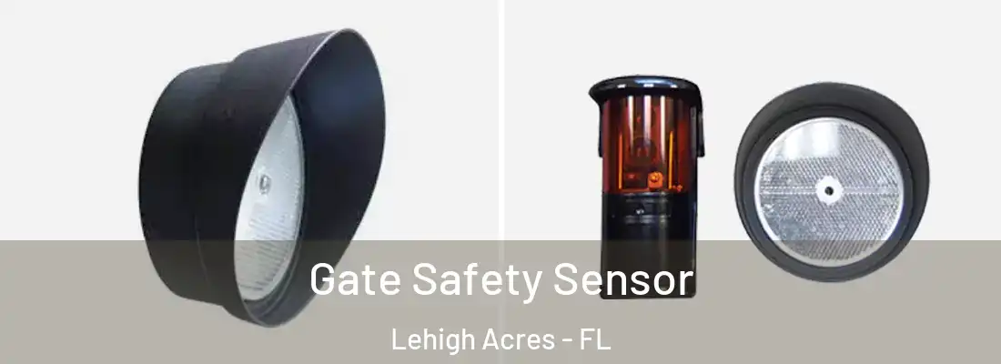  Gate Safety Sensor Lehigh Acres - FL